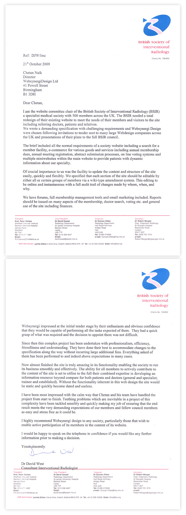 Website design and bespoke Content Management System development for British Society of Interventional Radiology. BSIR reference letter